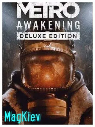 Metro Awakening  Deluxe Edition VR STEAM КЛЮЧ