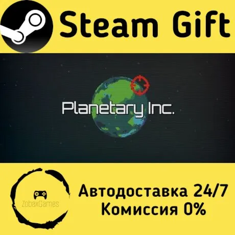  Planetary Inc. ???? Steam Gift РФ/КЗ/др.  Автодоставка