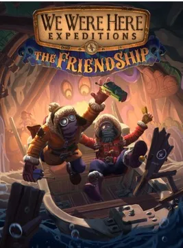  We Were Here Expeditions: The FriendShip /Steam Ключ / Только  Европа