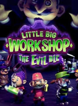  Little Big Workshop - The Evil DLC /Steam Ключ / Только  Европа