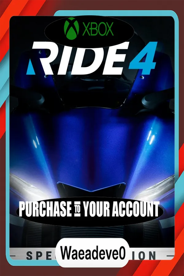 RIDE 4 - Special Edition Xbox – Purchase for Your Account