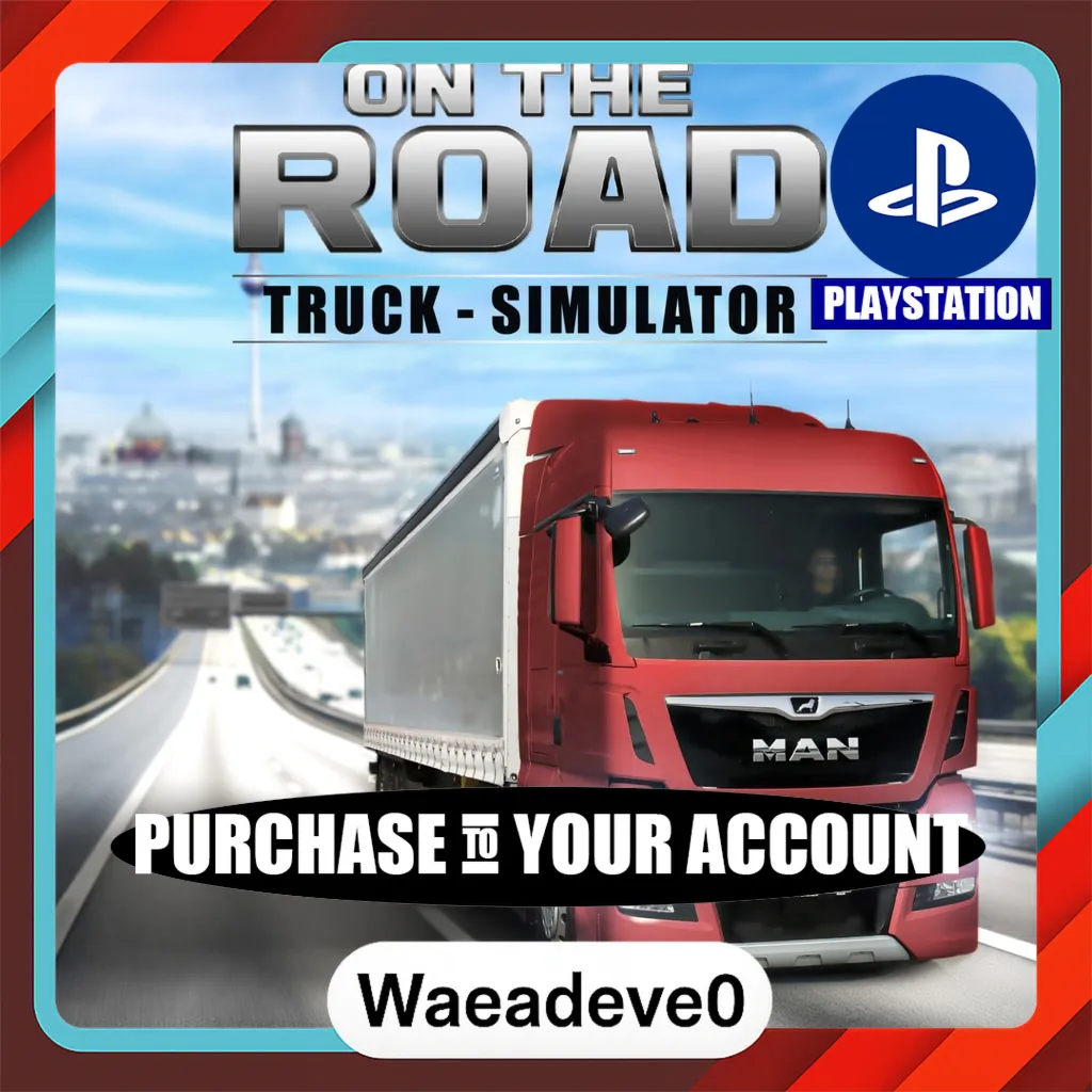ON THE ROAD - The Truck Simulator – PlayStation (PSN) – Purchase in Your Account