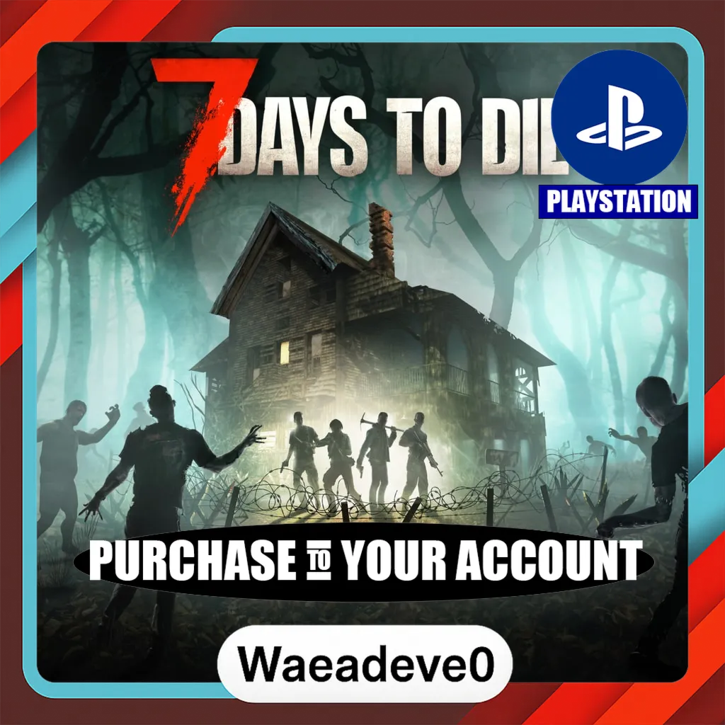 7 Days to Die - Console Edition – PlayStation (PSN) – Purchase in Your Account