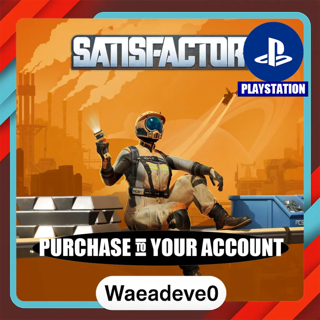 Satisfactory – PlayStation (PSN) – Purchase in Your Account