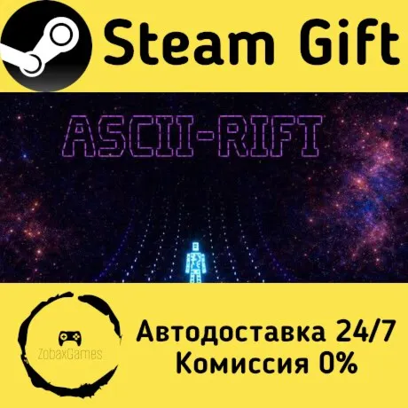  ASCII-RIFT ???? Steam Gift РФ/КЗ/др.  Автодоставка