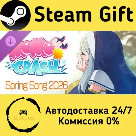  MOMO Crash: Spring Song Pack 2026 ???? Steam Gift РФ/КЗ/др.  Автодоставка