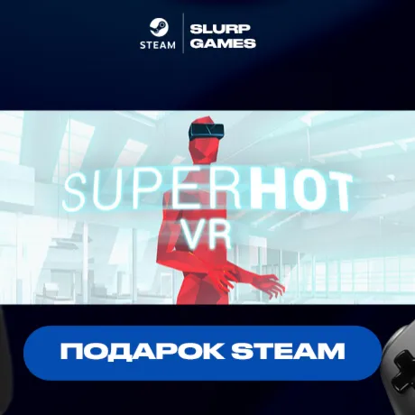 SUPERHOT VR STEAM GIFT