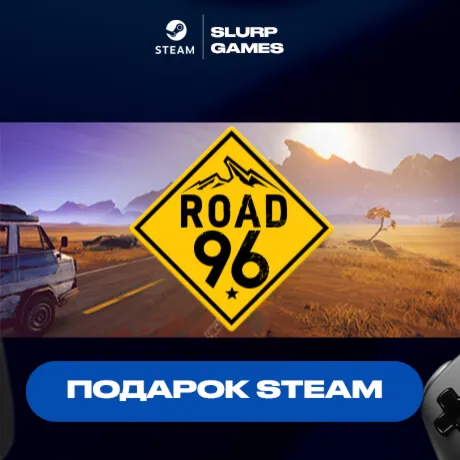 Road 96 STEAM GIFT