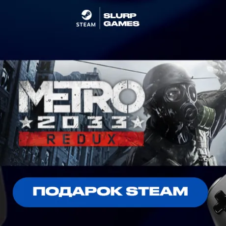 Metro 2033 Redux STEAM GIFT