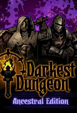  Darkest Dungeon Ancestral Edition /Steam Ключ / Только  Европа