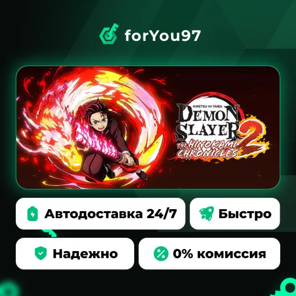 Demon Slayer -Kimetsu no Yaiba- The Hinokami Chronicles 2 · Steam Gift · АВТОДОСТАВКА