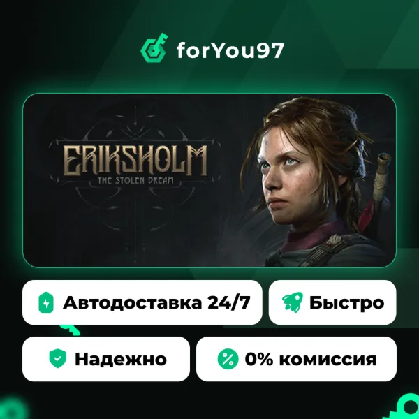 Eriksholm: The Stolen Dream · Steam Gift · АВТОДОСТАВКА
