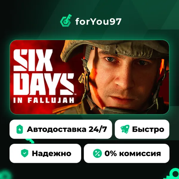 Six Days in Fallujah · Steam Gift · АВТОДОСТАВКА