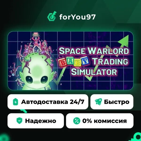 Space Warlord Baby Trading Simulator · Steam Gift · АВТОДОСТАВКА