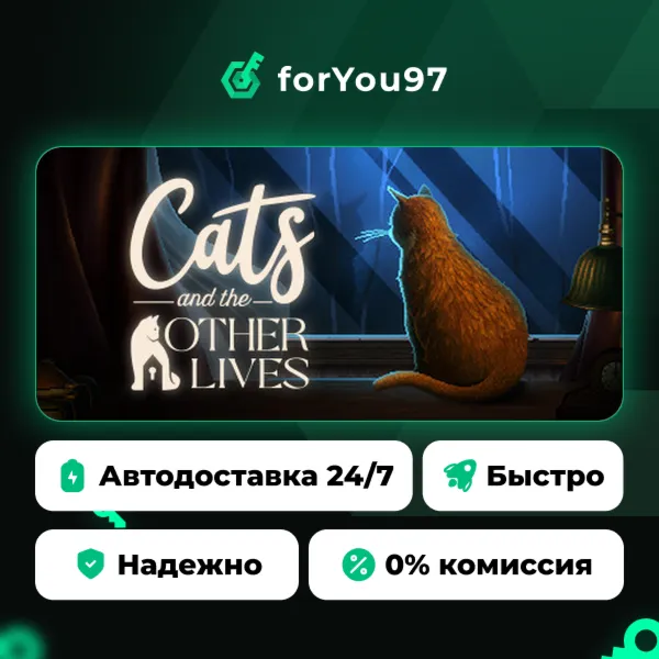 Cats and the Other Lives · Steam Gift · АВТОДОСТАВКА