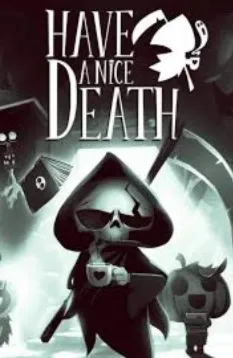  Have a Nice Death  /Steam Ключ / Весь мир