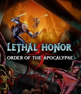  Lethal Honor - Order of the Apocalypse /Steam Ключ / Только  Европа