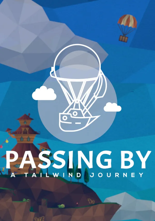 Passing By - A Tailwind Journey (Steam/RU+CIS)