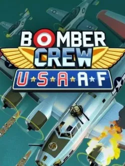  Bomber Crew: USAAF /Steam Ключ / Только  Европа