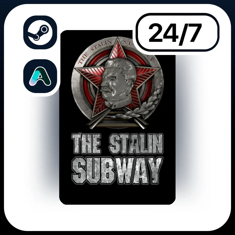 АВТО THE STALIN SUBWAY \ STEAM ПОДАРКОМ ДЛЯ KZ | RU | UA | CIS 24/7