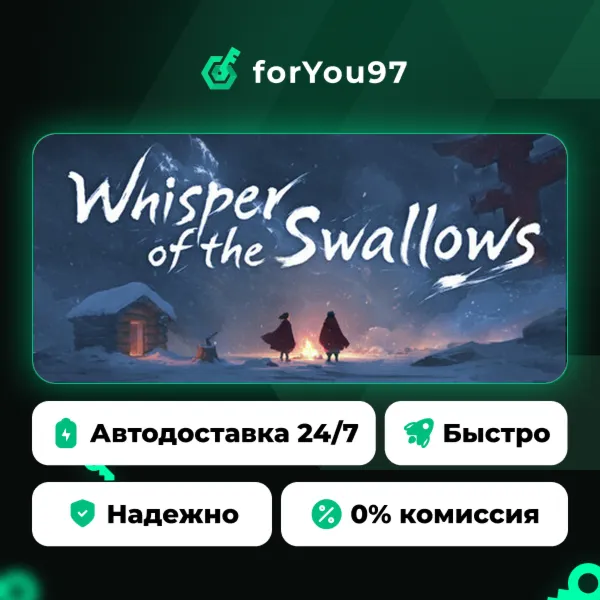 Whisper of the Swallows · Steam Gift · АВТОДОСТАВКА