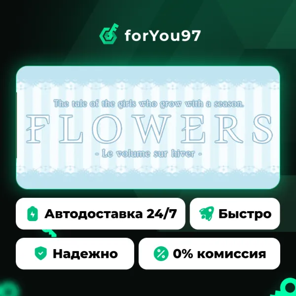 Flowers -Le volume sur hiver- · Steam Gift · АВТОДОСТАВКА