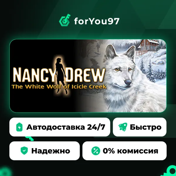 Nancy Drew®: The White Wolf of Icicle Creek · Steam Gift · АВТОДОСТАВКА