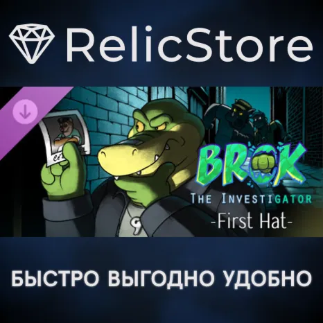 BROK the InvestiGator - First Hat DLC - STEAM RU