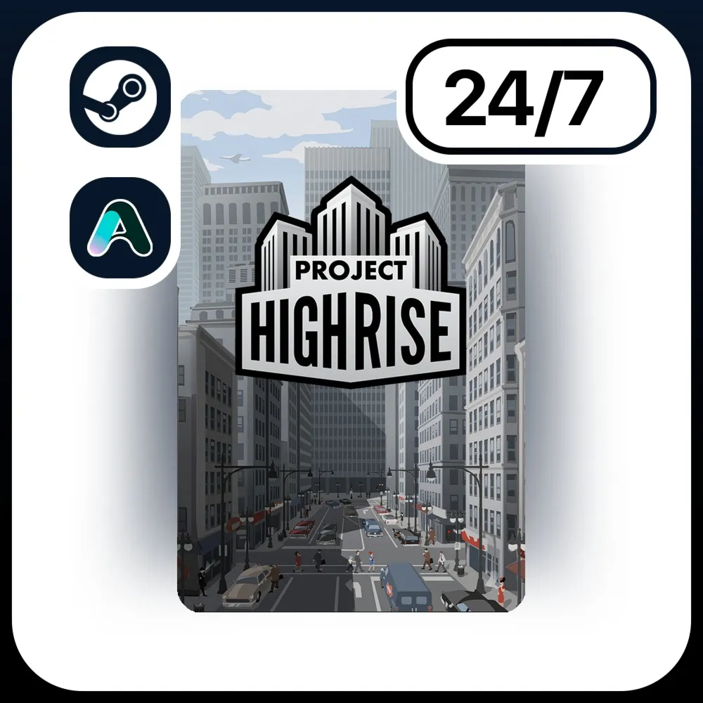 АВТО PROJECT HIGHRISE \ STEAM ПОДАРКОМ ДЛЯ KZ | RU | UA | CIS 24/7