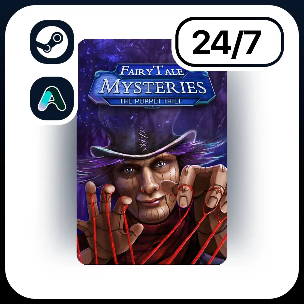 АВТО FAIRY TALE MYSTERIES: THE PUPPET THIEF \ STEAM ПОДАРКОМ ДЛЯ KZ | RU | UA | CIS 2
