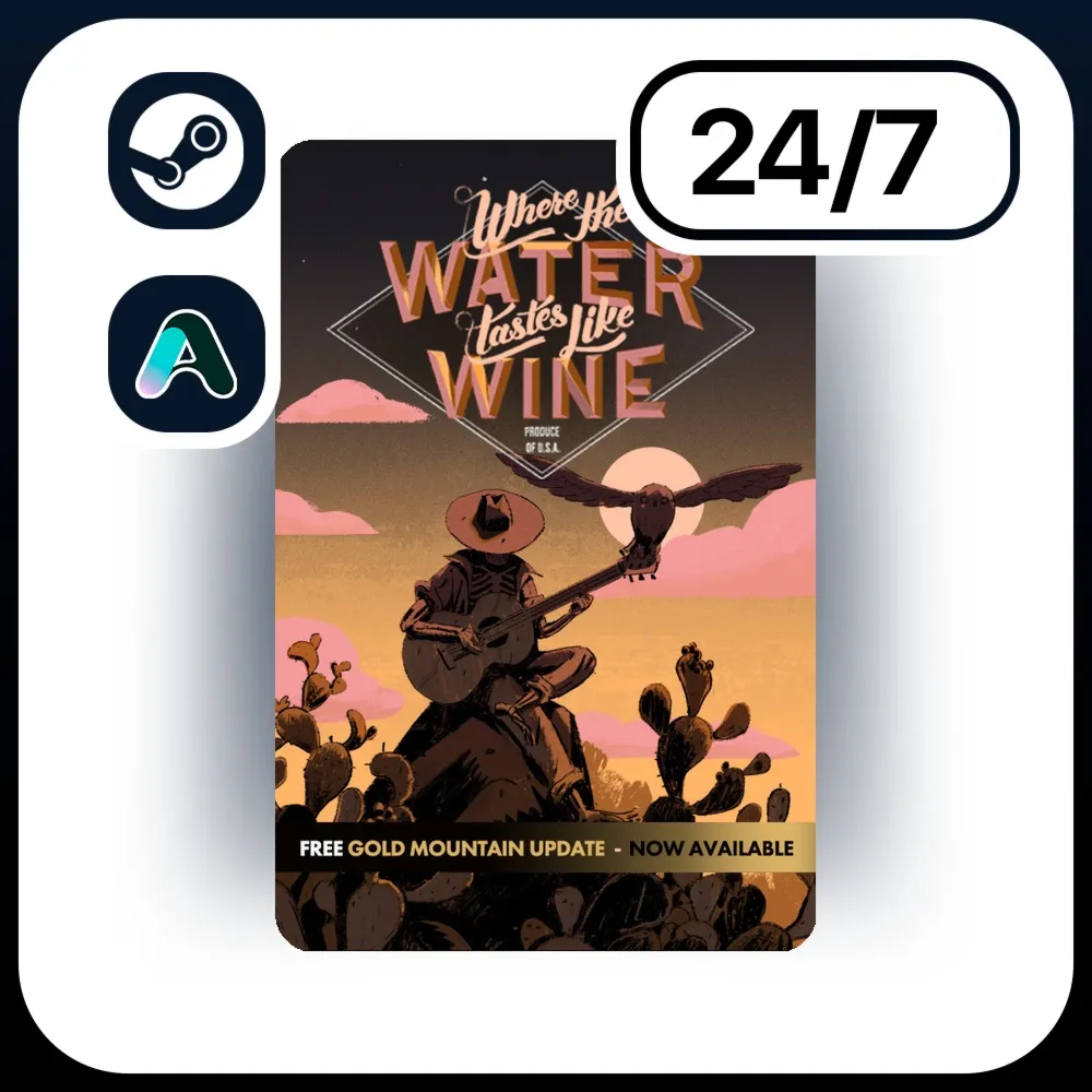 АВТО WHERE THE WATER TASTES LIKE WINE \ STEAM ПОДАРКОМ ДЛЯ KZ | RU | UA | CIS 24/7