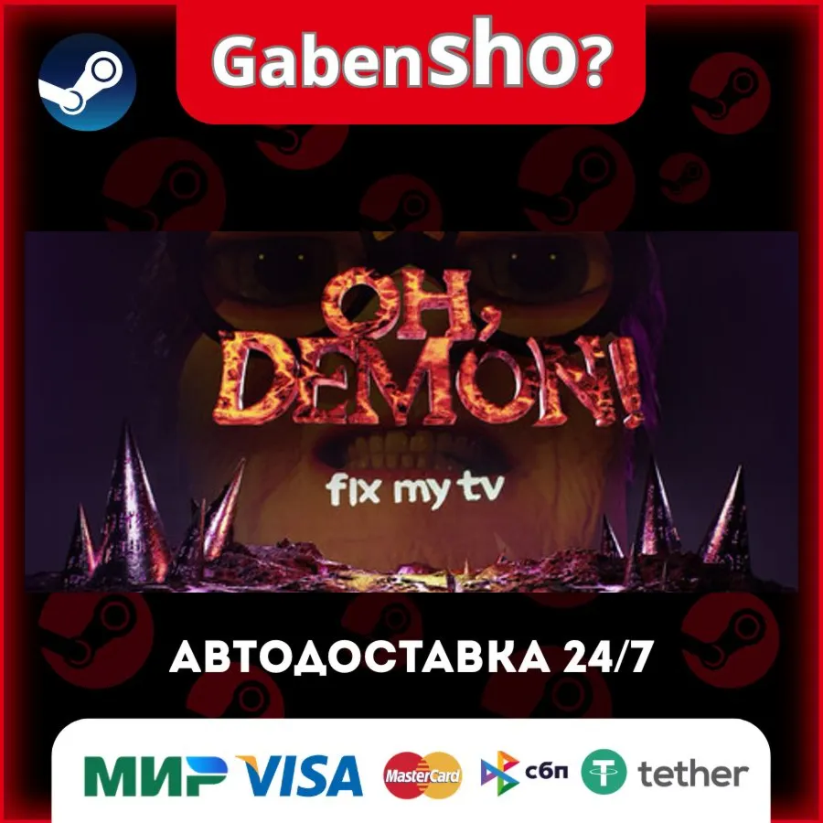 OH DEMON! Fix my TV СТИМ Steam Gift