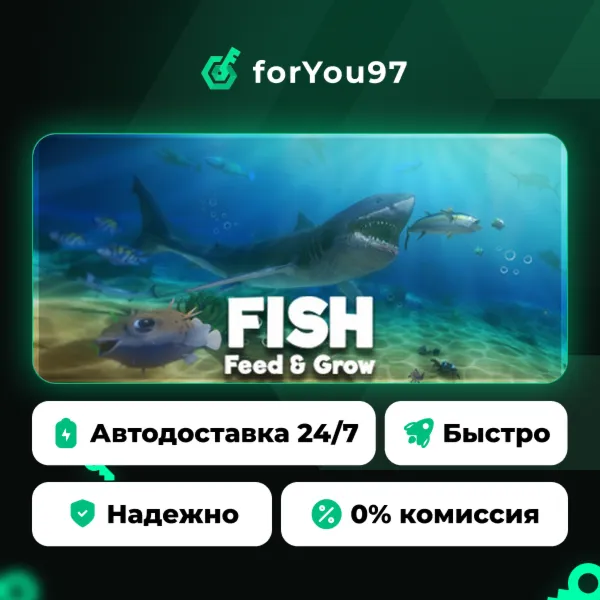 Feed and Grow: Fish · Steam Gift · АВТОДОСТАВКА