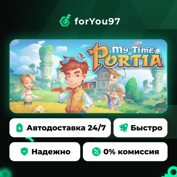 My Time at Portia · Steam Gift · АВТОДОСТАВКА