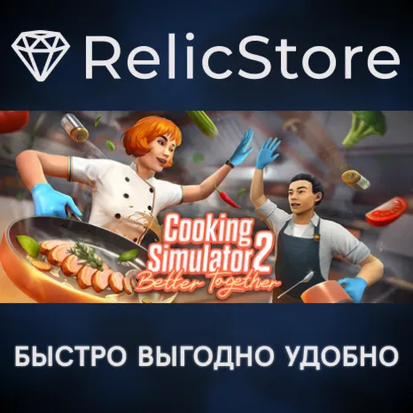 Cooking Simulator 2 Better Together - STEAM RU