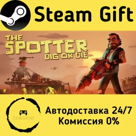  The Spotter: Dig or Die ???? Steam Gift РФ/КЗ/др.  Автодоставка