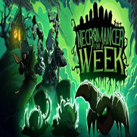 Necromancer For A Week (Steam key / РФ+СНГ)
