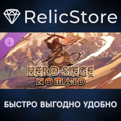 Hero Siege - Nomaid (Skin) DLC - STEAM GIFT РОССИЯ