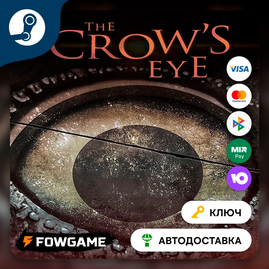 The Crow's Eye  (РУ+СНГ) КЛЮЧ STEAM