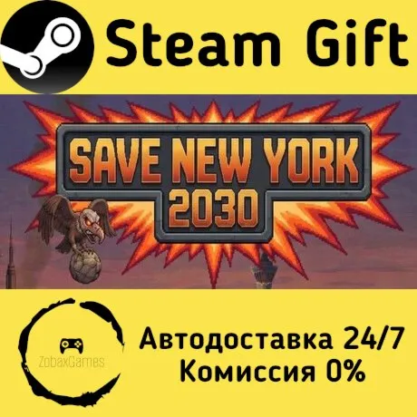  Save New York 2030 ???? Steam Gift РФ/КЗ/др.  Автодоставка