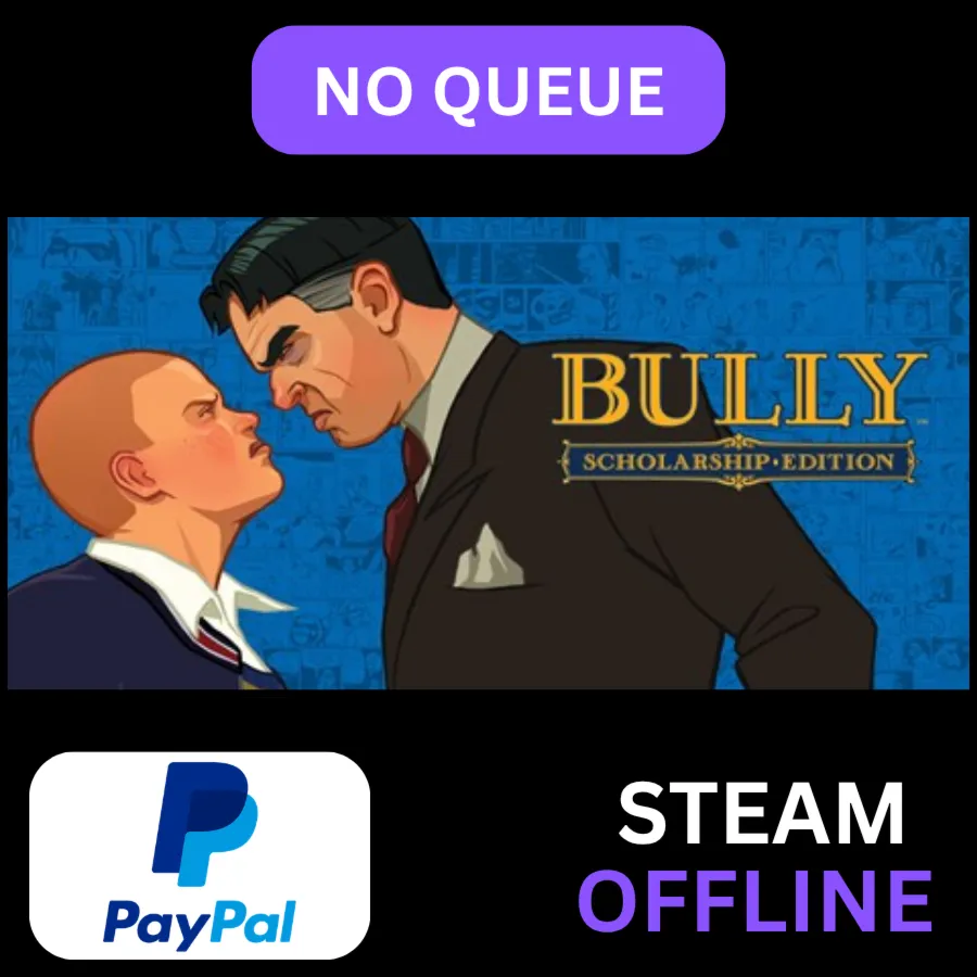 Bully Scolarship Edition | STEAM | PAYPAL