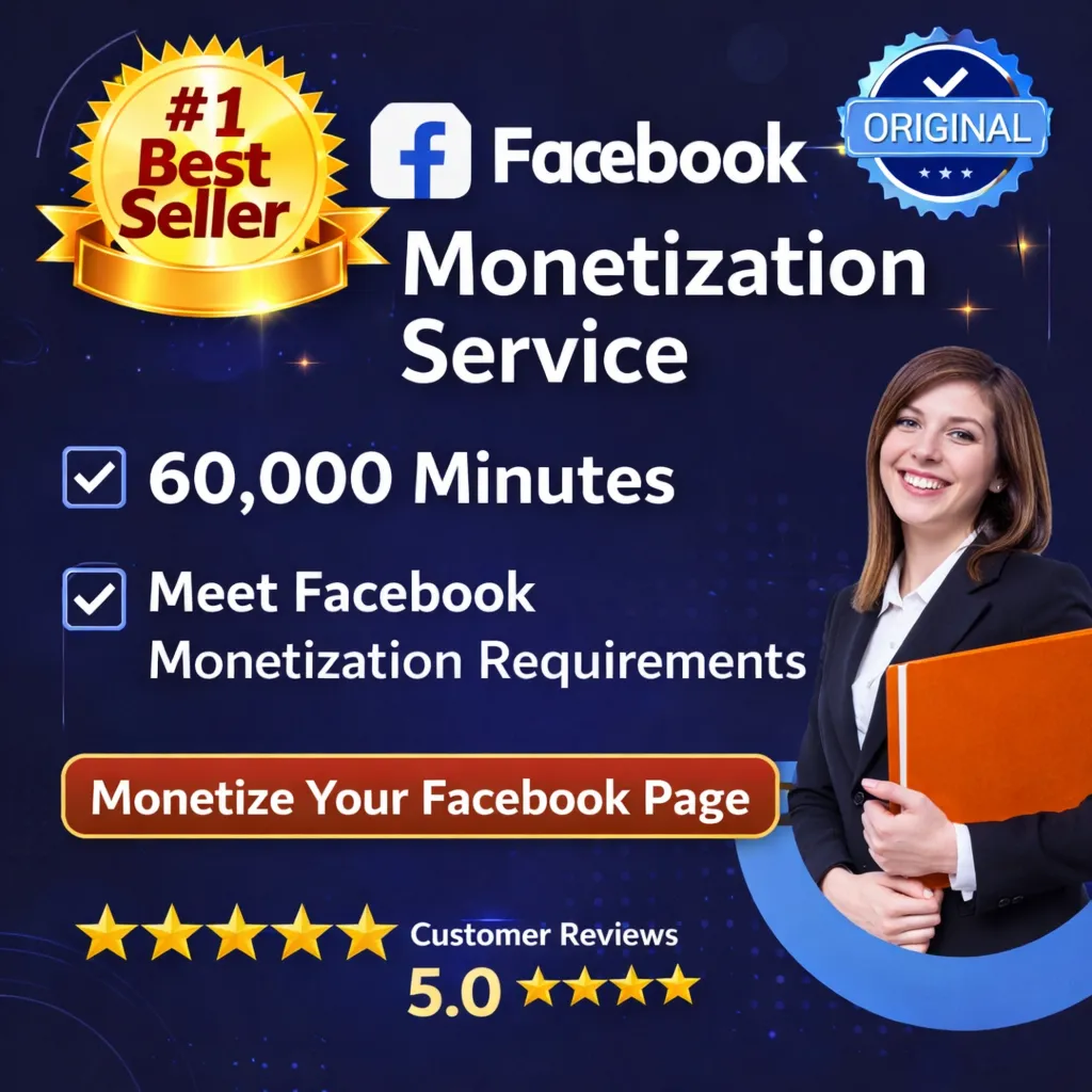 Услуга монетизации Facebook 60K минут | Гарантия 30 дней | В течение 72 часов