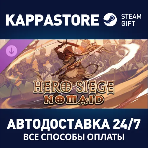 Hero Siege - Nomaid (Skin) DLC Steam RU/BY/KZ/UA
