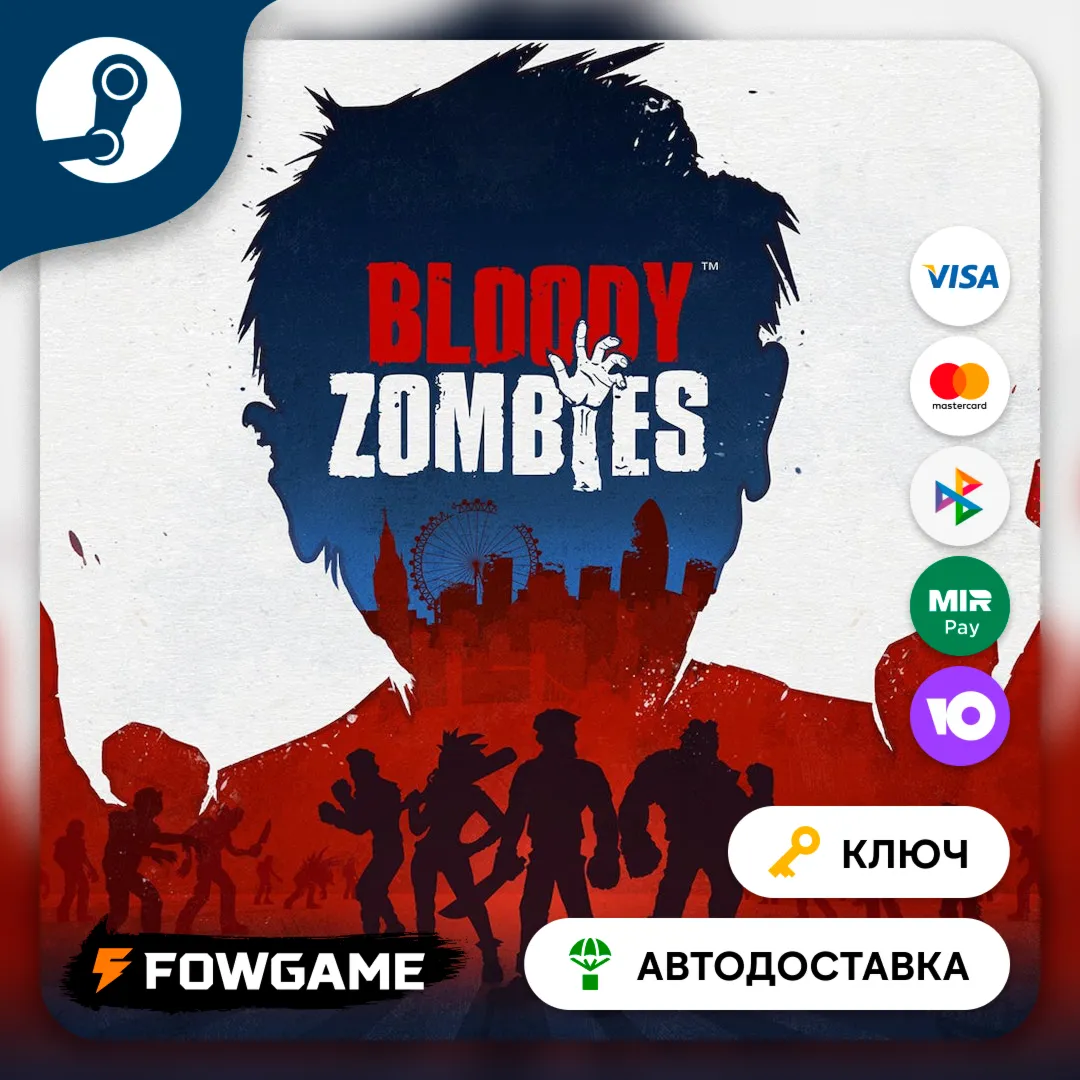  Bloody Zombies (ROW) КЛЮЧ STEAM