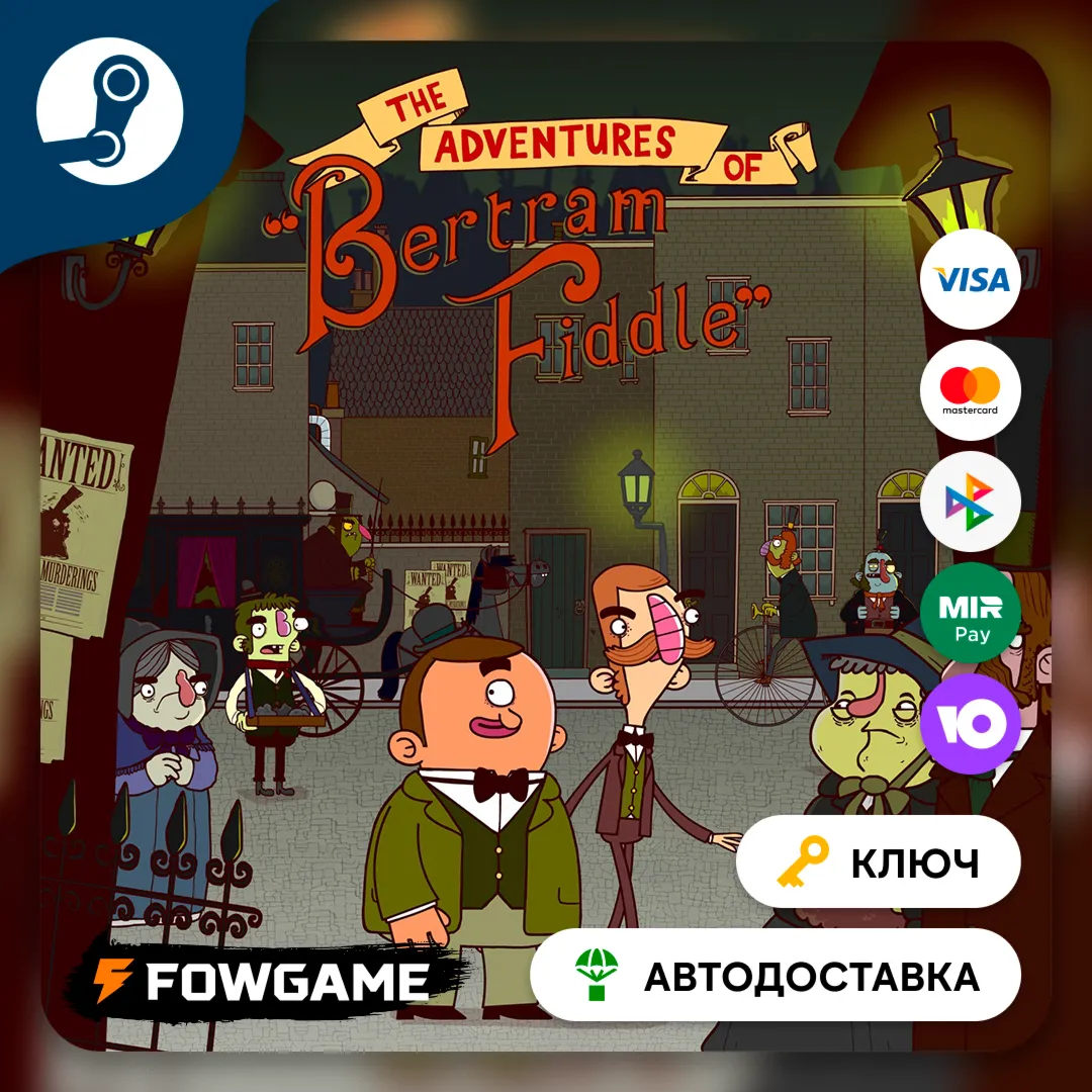  Adventures of Bertram Fiddle 2: A Bleaker Predicklement (Весь мир) КЛЮЧ STEAM