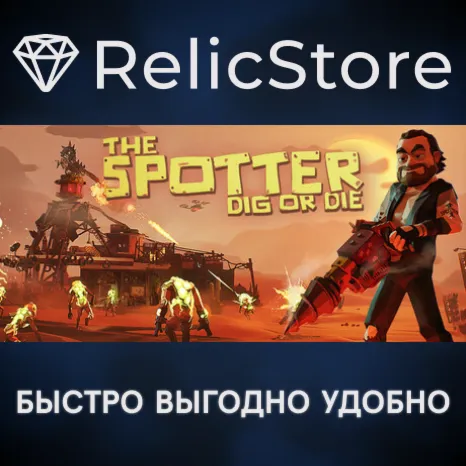 The Spotter: Dig or Die - STEAM GIFT РОССИЯ