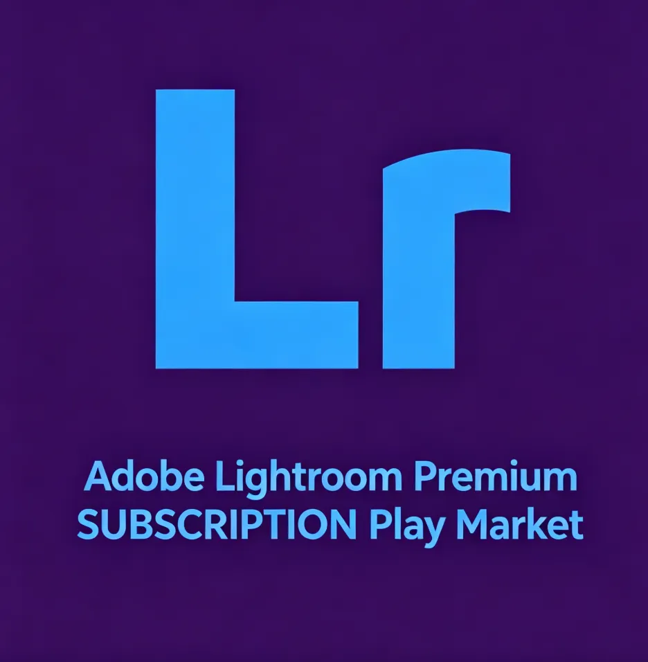 Adobe Lightroom Premium SUBSCRIPTION Play Market