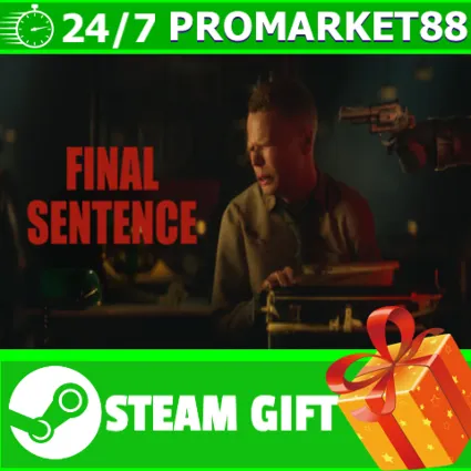 ️ВСЕ СТРАНЫ+РОССИЯ Final Sentence STEAM GIFT