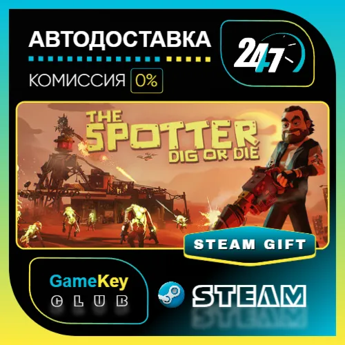 The Spotter: Dig or Die / STEAM GIFT / Выбор стран