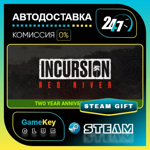 Incursion Red River / STEAM GIFT / Выбор стран
